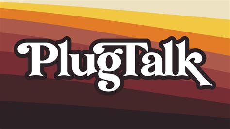 plug talk podcast wiki|PLUG TALK PODCAST